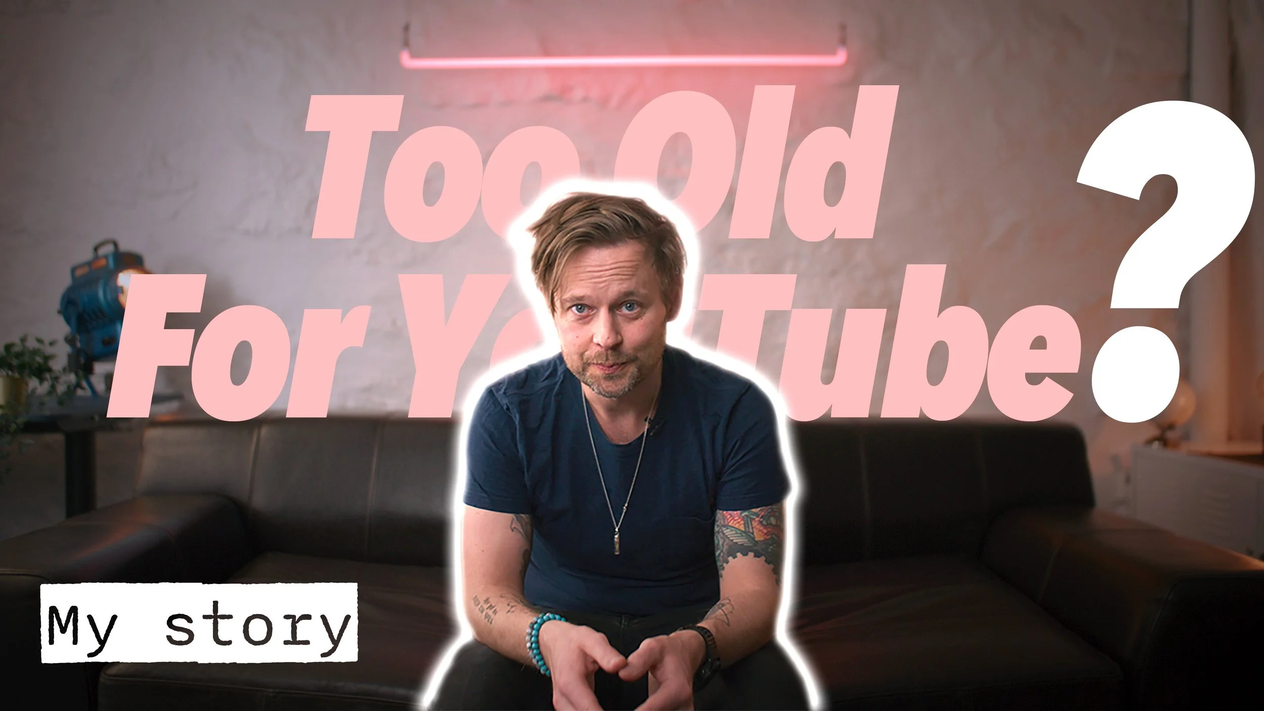 Too old for Youtube?